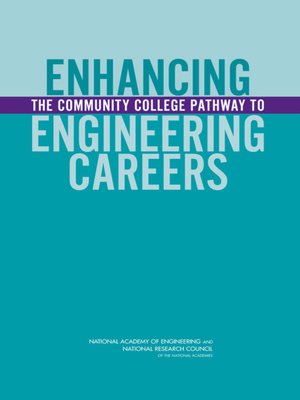 cover image of Enhancing the Community College Pathway to Engineering Careers